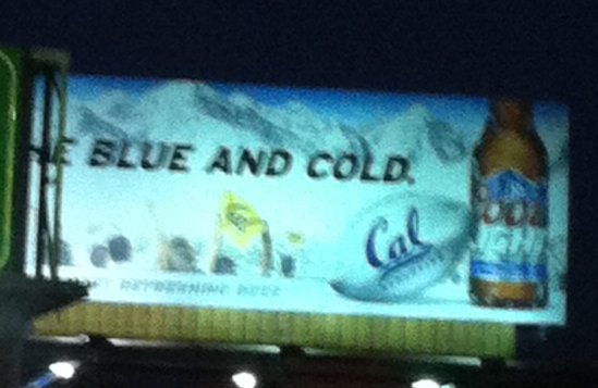 Cal and Coors Billboard